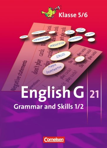 English G 21 - Ausgaben A, B und D: Band 1/2: 5./6. Schuljahr - Grammar and Skills - 1