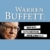 Warren Buffett: Sein Weg. Seine Methode. Seine Strategie - 