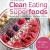 Clean Eating - Kochen mit Superfoods (Bewusst genießen - besser leben) - 1