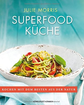 Superfood Küche: Sonderausgabe - 1