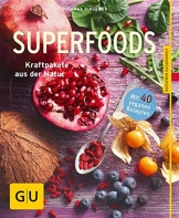 Superfoods: Kraftpakete aus der Natur (GU Ratgeber Gesundheit) - 1