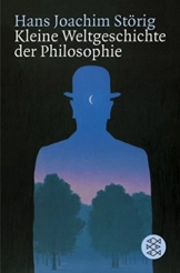 Kleine Weltgeschichte der Philosophie -