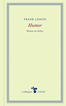 Humor: Warum wir lachen -