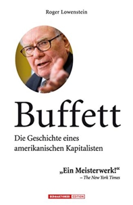 Buffett: Die Geschichte eines amerikanischen Kapitalisten -