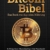 Die Bitcoin Bibel: Das Buch zur digitalen Währung -