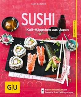 Sushi: Kult-Häppchen aus Japan -