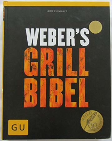 Weber’s Grillbibel (GU Weber’s Grillen) - 