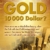 Gold: 10.000 Dollar? - 1