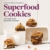 Superfood-Cookies - Aus Liebe zum gesunden Naschen - 1